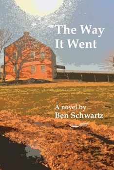 Paperback The Way It Went Book