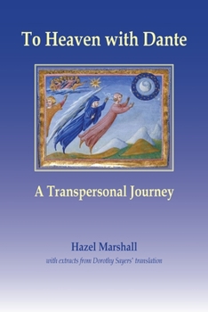 Paperback To Heaven with Dante: A Transpersonal Journey Book