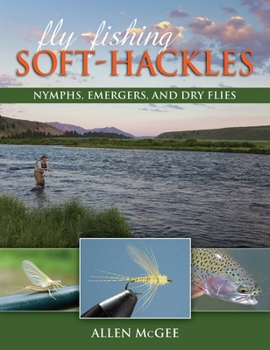 Paperback Fly-Fishing Soft-Hackles: Nymphs, Emergers, and Dry Flies Book