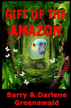 Paperback Gift of the Amazon Book