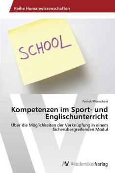 Paperback Kompetenzen im Sport- und Englischunterricht [German] Book