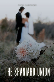 The Spaniard Union (Larouverse)