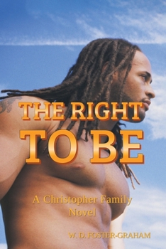 Paperback The Right to Be: A Christopher Family Novel Book