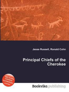 Paperback Principal Chiefs of the Cherokee Book