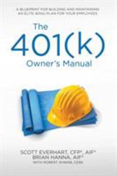 Paperback The 401(k) Owner's Manual: Preparing Participants, Protecting Fiduciaries Book
