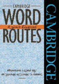 Hardcover Cambridge Word Routes Anglika-Ellinika (English and Greek Edition) Book