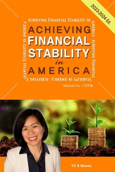 Paperback Achieving Financial Stability in America 4th Ed. (2023-2024) Book