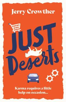 Paperback Just Deserts Book