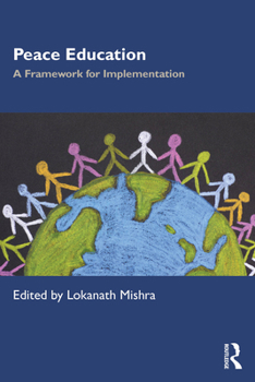 Paperback Peace Education: A Framework for Implementation Book