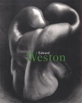 Edward Weston: 1886-1958 (Photo Book Series)