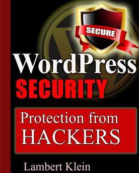 Paperback WordPress Security: Protection from Hackers Book