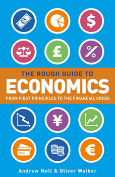 Paperback The Rough Guide to Economics Book