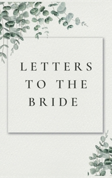 Hardcover Letters to the Bride Book