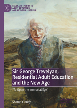 Residential Adult Education and its Foundations: The Role of the Warden, Consciousness and Optimism for the Post War Age