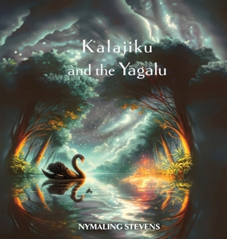 Hardcover Kalijiku and the Yagalu Book