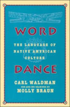 Paperback Word Dance: The Language of Native American Culture Book