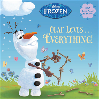 Library Binding Olaf Loves... Everything! Book