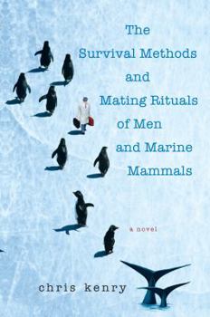 Paperback The Survival Methods and Mating Rituals of Men and Marine Mammals Book