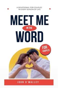 Meet Me in the Word: A Couples Devotional