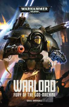 Warlord: Fury of the God-Machine - Book  of the Warhammer 40,000