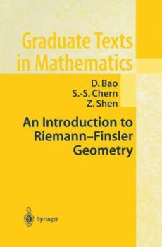 Paperback An Introduction to Riemann-Finsler Geometry Book