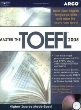 Paperback Master the TOEFL: Build Your English Language Skills and Earn the Score You Need [With 2 CD-ROMs] Book