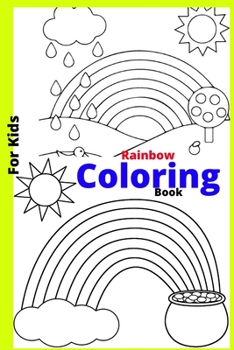Paperback Rainbow Coloring Book For Kids: Ages 4-8 [Large Print] Book
