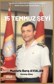15 Temmuz Seyi (Turkish Edition)