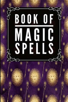 Book Of Magic Spells: Magic Sun Purple -Journal Diary Notebook For Writing Your Our Magic Spells and Potions
