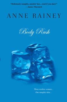 Body Rush - Book #1 of the Masters of Pleasure