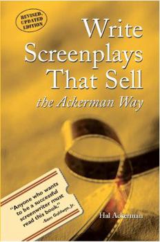 Paperback Write Screenplays That Sell: The Ackerman Way Book