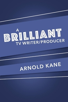 Paperback A Brilliant Tv/Writer Producer Book