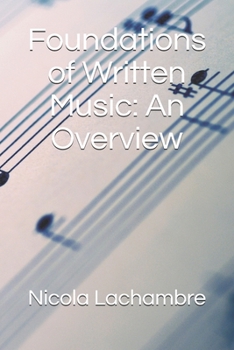 Paperback Foundations of Written Music: An Overview Book