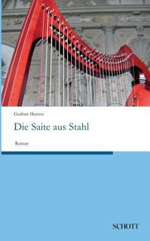 Paperback Die Saite aus Stahl [German] Book