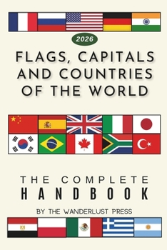 Paperback Flags, Capitals and Countries of the World: The Complete Handbook Book