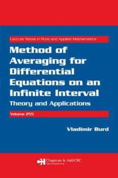 Paperback Method of Averaging for Differential Equations on an Infinite Interval: Theory and Applications Book