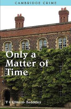 Only a Matter of Time - Book #3 of the Dr. R.V. Davie
