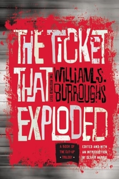 The Ticket That Exploded - Book #3 of the Nova Trilogy