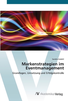 Paperback Markenstrategien im Eventmanagement [German] Book