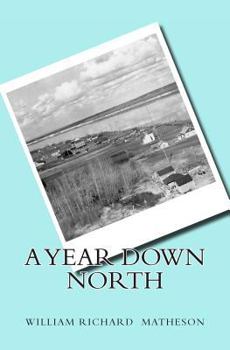 Paperback A Year Down North Book