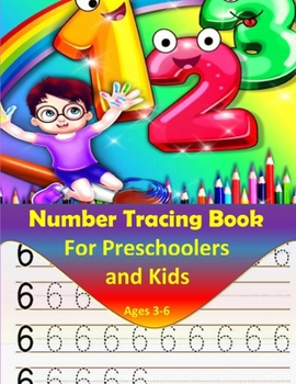 Number Tracing book for Preschoolers and kids ages 3-6: Number tracing workbook, Practice For preschoolers, line tracing