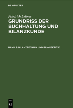 Hardcover Bilanztechnik Und Bilanzkritik [German] Book