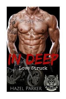 Paperback In Deep: Love Struck Book