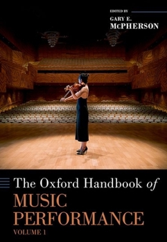 Hardcover Oxford Handbook of Music Performance, Volume 1 Book