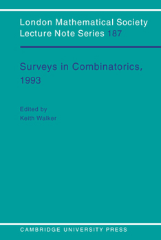 Surveys in Combinatorics, 1993 - Book #187 of the London Mathematical Society Lecture Note