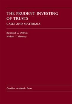 Hardcover The Prudent Investing of Trusts: Cases and Materials Book