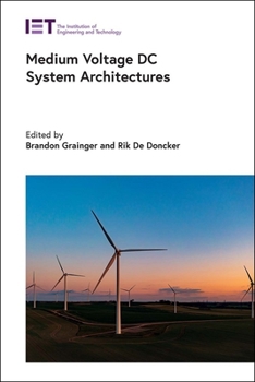 Hardcover Medium Voltage DC System Architectures Book