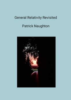 Paperback General Relativity Revisited Book