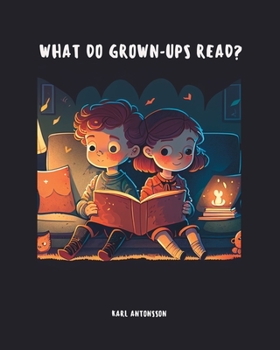 Paperback What do grown-ups read? Book