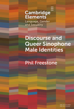 Hardcover Discourse and Queer Sinophone Male Identities Book